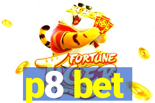 p8 bet